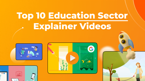 Top 10 Education Sector Explainer Videos